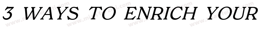 3 WAYS TO ENRICH YOUR CAMPING LIFE字体转换
